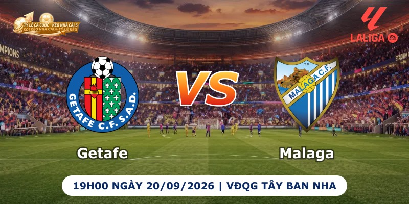 Getafe vs Malaga